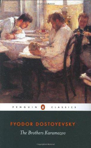 The Brothers Karamazov: A Novel in Four Parts and an Epilogue (Penguin Classics)