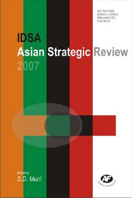 IDSA Asian Strategic Review 2007