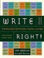 Write Right!: A Desktop Digest of Punctuation, Grammar, and Style