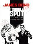 James Bond: Trouble Spot