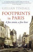 Footprints in Paris: A Few Streets, A Few Lives