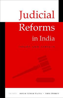 Judicial Reforms in India: Issues and Aspects