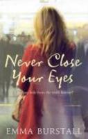 Never Close Your Eyes