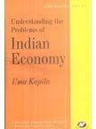 Understanding the Problems of Indian Economy