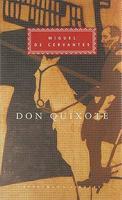 Don Quixote (Everyman Classic Library)