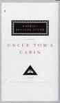 Uncle Tom's Cabin (Everyman's Library Classics S.)