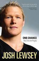 One Chance: My Life and Rugby