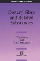 Dietary Fibre & Related Substances (Food Safety Series)