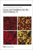 Gums and Stabilisers for the Food Industry 15 (Special Publication)