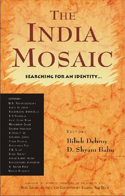 The India Mosaic: Searching for an Identity . . .