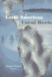 Latin American Coral Reefs