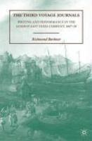 The Third Voyage Journals: Writing and Performance in the London East India Company, 1607-10