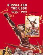 Russia and the USSR, 1905-1991 (Cambridge History Programme Key Stage 4)