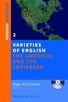 Varieties of English: Volume 2: The Americas and the Carribean