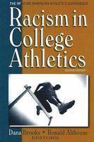 Racism in College Athletics : The African American Athlete's Experience, 2nd Edition