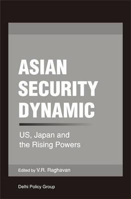 Asian Security: US, Japan, and the Rising Powers