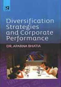 Diversification Strategies and Corporate Performance