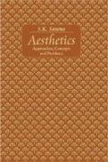 Aesthetics Approaches, Concepts and Problems