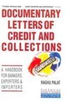 Documentary Letters of Credit and Collections: A Handbook for Bankers, Importers and Exporters 2nd Edition