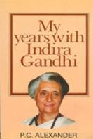 My Years With Indira Gandhi Vision Books Edition