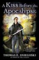 A Kiss Before the Apocalypse paperback / softback Edition