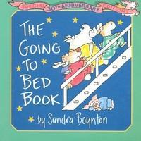 The Going To Bed Book: Special 30th Anniversary Edition!