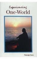 Experiencing One-World
