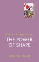 THE POWER OF SHAPE (LATEST EDITION) Revised Edition