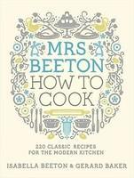 Mrs Beeton How to Cook