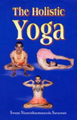 The Holistic Yoga