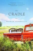 THE CRADLE: A NOVEL Reprint Edition