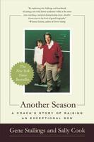 Another Season: A Coach's Story of Raising an Exceptional Son Reprint Edition