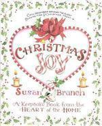 Christmas Joy : A Keepsake Book from the Heart of the Home