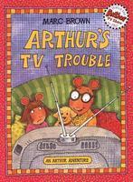 Arthur's TV Trouble Reprint 1st  Edition