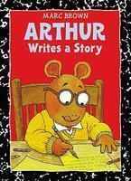 Arthur Writes a Story 1st Edition