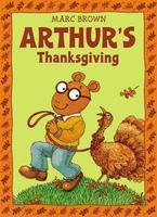 Arthur\'S Thanksgiving Reprint 1st  Edition