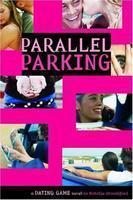 DATING GAME #6, THE: PARALLEL PARKING First Edition, First Printing Edition