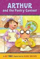 Arthur and the Poetry Contest: An Arthur Chapter Book ILL 1st  Edition