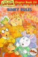 Binky Rules: A Marc Brown Arthur Chapter Book 24 (Arthur Chapter Books) [Marc Brown]