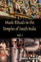 Music Rituals in the Temples of South India vol.1