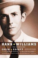 Hank Williams: The Biography Rev ed Edition