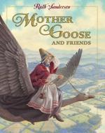 Mother Goose and Friends Library Binding Edition