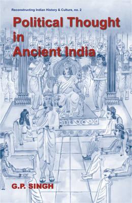 Political Thought in Ancient India
