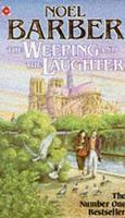 THE WEEPING AND THE LAUGHTER New Ed Edition