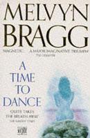 A TIME TO DANCE Unabridged Edition