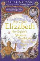 Big Chief Elizabeth New Ed Edition