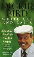 White Cap and Bails First  Edition