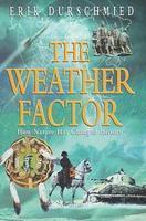 THE WEATHER FACTOR New Ed Edition