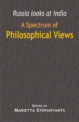 Russia Looks at India: A Spectrum of Philosophical Views
