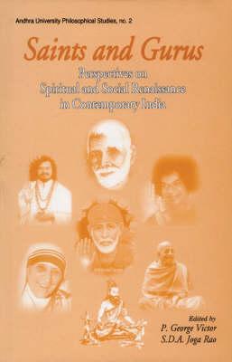 Saints and Gurus (Andhra University Philisophical Studies)